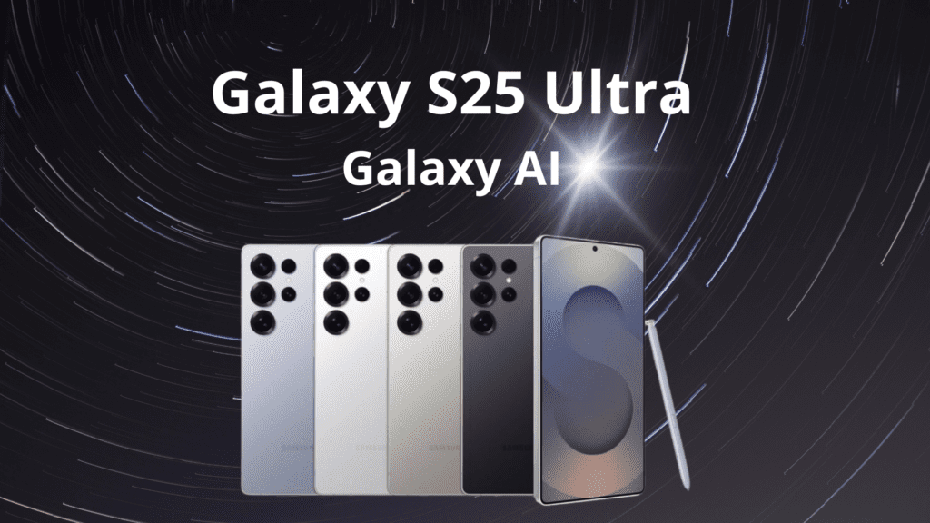 Galaxy S25 Ultra