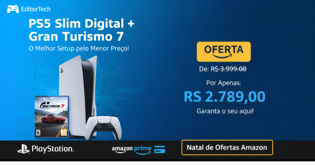 PS5 Slim Digital + Gran Turismo 7: O Melhor Setup pelo Menor Preço! 2 Natal de ofertas Amazon PS5